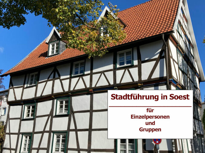 Fachwerkhaus an der Severinstrasse in Soest Stadtführung in Soest für Einzelpersonen und Gruppen