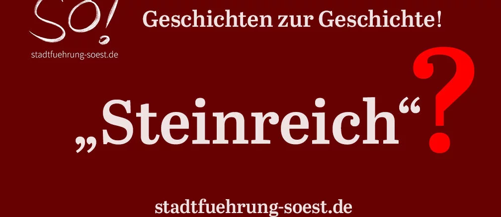 Steinreich in Soest