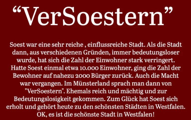 Was bedeutet eigentlich "Versoestern"? ©Werner Tigges