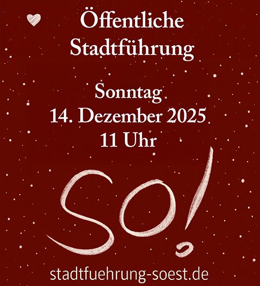 Termine öffentliche Stadtführungen in Soest 2025 ©stadtfuehrung-soest.de